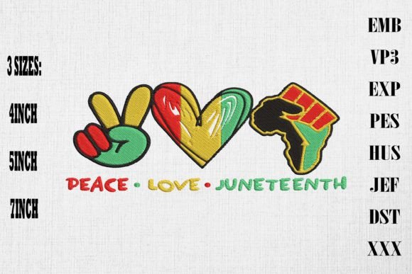 Peace Love Juneteenth