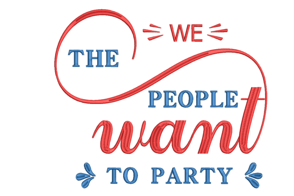 We the People Want to Party